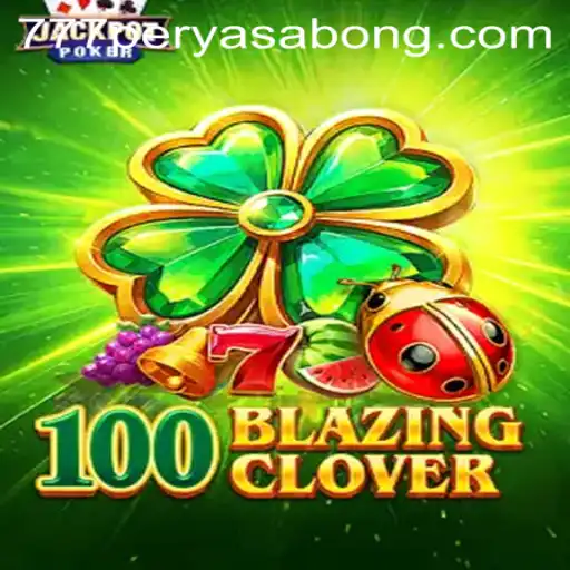 Unlock the Thrills of 100BlazingClover and the Wild World of 777PERYA SABONG