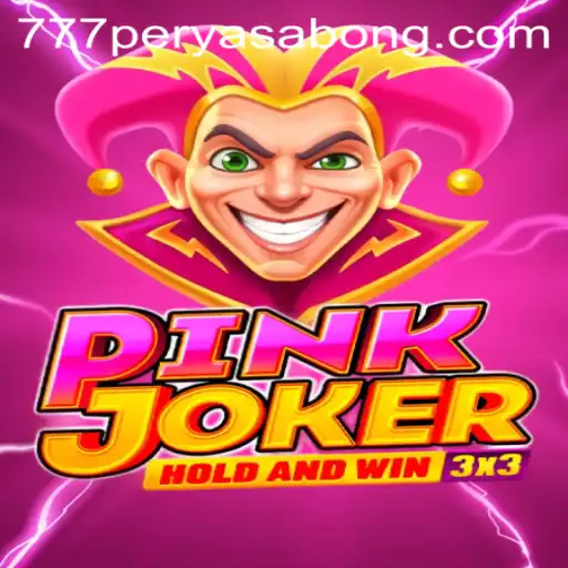 The Exciting World of Pinkjoker and 777PERYA SABONG